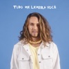 Tudo Me Lembra Você - Single, 2022