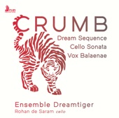 Crumb: Dream Sequence (Images II), Sonata for Solo Cello & Vox Balaenae [Live] [Remastered 2022] artwork