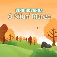 O Sifuni Mungo Song Lyrics