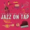 Jazz on Tap album lyrics, reviews, download
