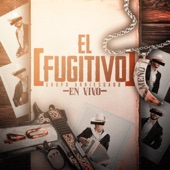 El Fugitivo (En Vivo) artwork