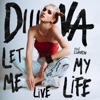 Let Me Live My Life (feat. J.Lauryn) - Single