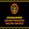 Good Voodoo South Africa album lyrics, reviews, download