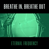 Breathe In, Breathe Out artwork