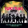 Tuki Tuki (Remix) [feat. Motiff & Tony Succar] - Single album lyrics, reviews, download