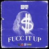Fucc It Up - Single