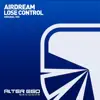 Lose Control - Single album lyrics, reviews, download