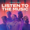 Listen to the Music - Single