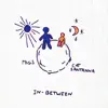 In-Between (feat. Cat Santanna) - Single album lyrics, reviews, download