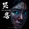 The Sadness (Original Motion Picture Soundtrack) artwork
