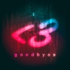 I Love Goodbyes - Single