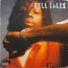 Cell Tales - Single album lyrics, reviews, download