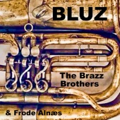 Bluz (feat. Frode Alnæs) - EP artwork