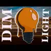 Dim Light - Single album lyrics, reviews, download