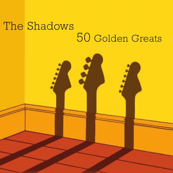 The Shadows: 50 Golden Greats - The Shadows
