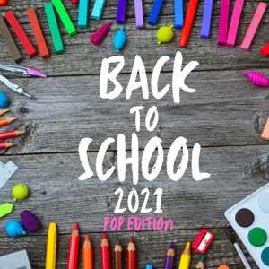 Back to School 2021 - POP EDITION