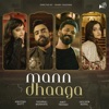 Mann Dhaaga - Single