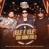 Ele É Ele, Eu Sou Eu - Single