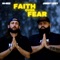 Faith Over Fear - Hi-Rez & Jimmy Levy lyrics