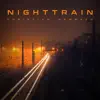 Nighttrain - Single album lyrics, reviews, download