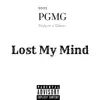 Lost My Mind (feat. Glacier) - Single album lyrics, reviews, download