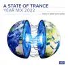 Stream & download A State of Trance Year Mix 2022 (DJ Mix) [Mixed by Armin van Buuren]