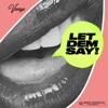 Let Dem Say - Single