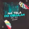 Na Tela do Celular - Single album lyrics, reviews, download