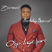 Ogo Taye Nri (Birthday Special) artwork