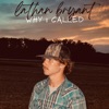 Why I Called - Single