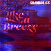 Like a Breeze - Single