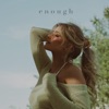 Enough - Single