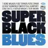 Super Black Blues album lyrics, reviews, download