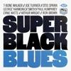 Super Black Blues, 1969