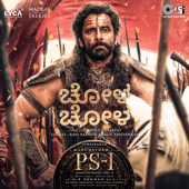 Chola Chola [From “PS-1 (Kannada)”] - A. R. Rahman, Ravi Basrur & Nakul Abhyankar