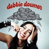 debbie downer - EP