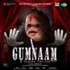 Gumnaam (Rakshasudu) (Original Motion Picture Soundtrack) - Single