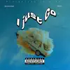 I just Go (feat. Rosco) - Single album lyrics, reviews, download