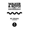 No Drama (feat. Sophiegrophy) [Remixes] - Single album lyrics, reviews, download