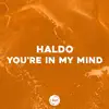 Stream & download You're in My Mind - Single