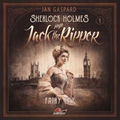 Sherlock Holmes jagt Jack the Ripper, Folge 1: Fairy Fay artwork