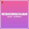 Meenakshikkalyaanam (Original Motion Picture Soundtrack)