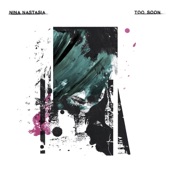 Nina Nastasia - Too Soon