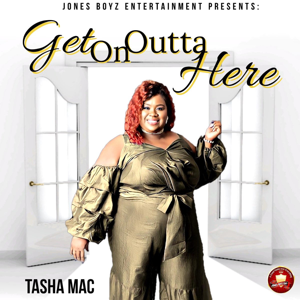 ‎get On Outta Here Single By Tasha Mac On Apple Music