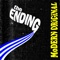 The Ending (with The Mowgli's) - Modern Original lyrics