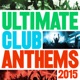 ULTIMATE CLUB ANTHEMS 2015 cover art