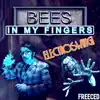 Bees in My Fingers Electroswing! (BioShock Rap) - Single album lyrics, reviews, download