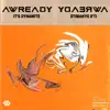 Awready - Single album lyrics, reviews, download