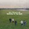 Galway In the Rain - Single