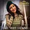 Late Night Talking (feat. Eva Mikhailovna & Eva and the Vagabond Tales) - Single album lyrics, reviews, download